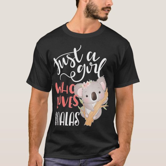 Gewoon een meisje dat van Koalas Gift houdt T-shirt (Voorkant)