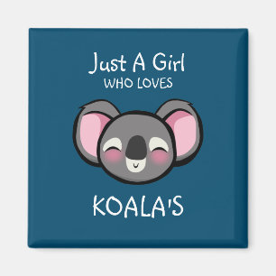 Gewoon een meisje dat van Koala's houdt Magneet