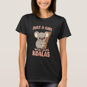 Gewoon een meisje dat van koala's houdt Schattige T-shirt