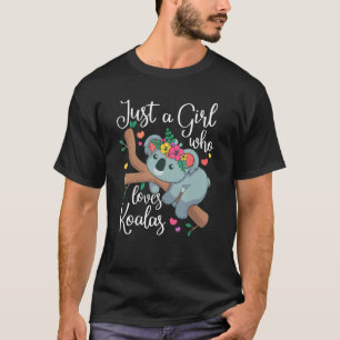 Gewoon een meisje dat van Koalas Koala Beer houdt T-shirt