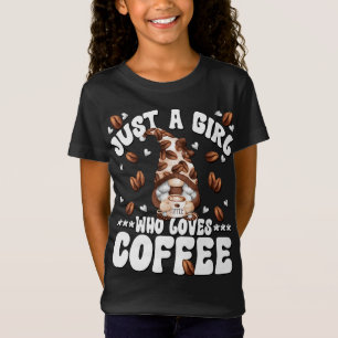 Gewoon een meisje dat van koffie gnoom houdt t-shirt