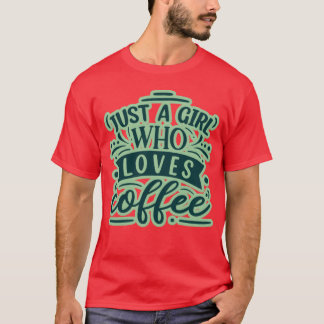 Gewoon een meisje dat van koffie houdt2 familie t-shirt