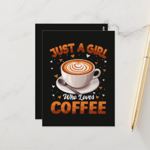 Gewoon een meisje dat van koffie houdt briefkaart
