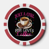 Gewoon een meisje dat van koffie houdt poker chips (Voorkant)