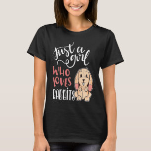 Gewoon een meisje dat van konijnen houdt t-shirt