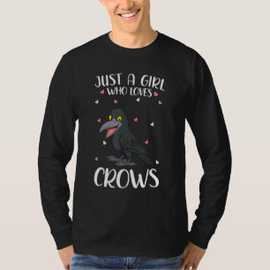Gewoon een meisje dat van kraaien houdt Kraaien T-shirt