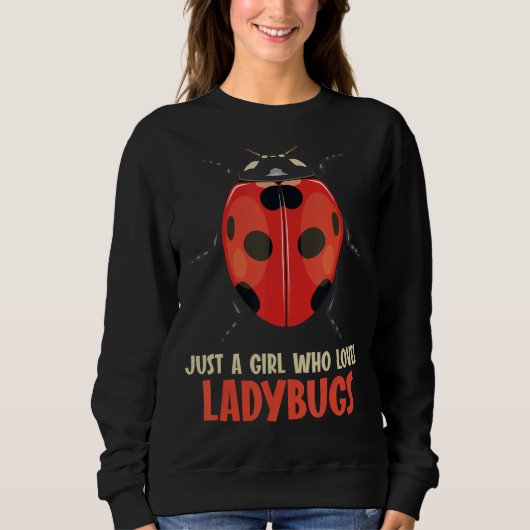 Gewoon een meisje dat van Ladybugs houdt Trui (Voorkant)