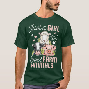 Gewoon een meisje dat van landbouwhuisdieren houdt t-shirt