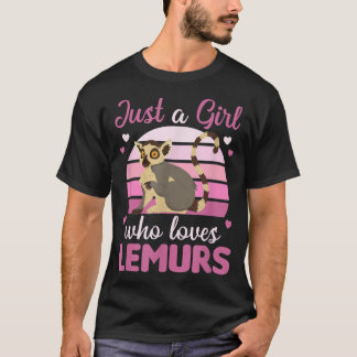 Gewoon een meisje dat van Lemurs houdt, die Lemur T-shirt