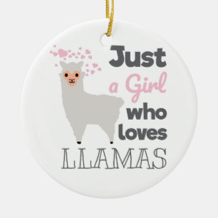 Gewoon een meisje dat van Llamas houdt Keramisch Ornament
