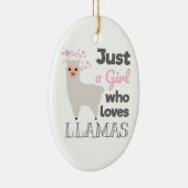 Gewoon een meisje dat van Llamas houdt Keramisch Ornament (Rechts)