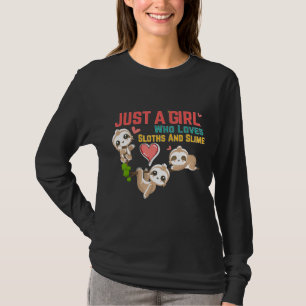 Gewoon een meisje dat van luiaards en slijmerige l t-shirt
