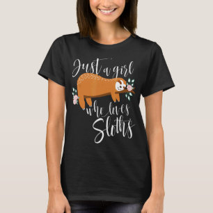 Gewoon Een Meisje Dat Van Luiaards Houdt-Cute Luia T-shirt