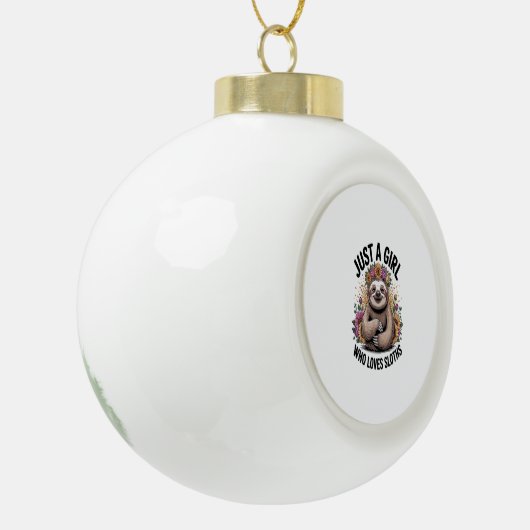 gewoon een meisje dat van luiaards houdt keramische bal ornament (Links)