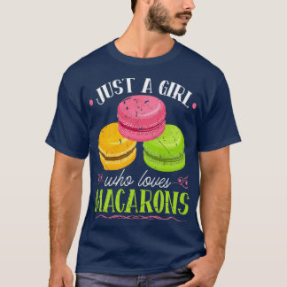 Gewoon een meisje dat van Macarons houdt, Franse b T-shirt