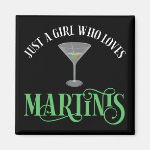 Gewoon Een Meisje Dat Van Martinis Houdt Magneet