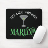 Gewoon Een Meisje Dat Van Martinis Houdt Muismat (Met muis)