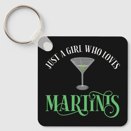 Gewoon Een Meisje Dat Van Martinis Houdt Sleutelhanger (Voorkant)