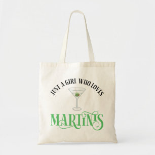 Gewoon Een Meisje Dat Van Martinis Houdt Tote Bag