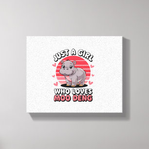 Gewoon een meisje dat van Moo Deng Schattige Baby  Canvas Afdruk