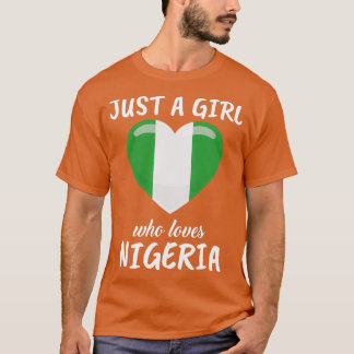 Gewoon een meisje dat van Nigeria houdt T-shirt