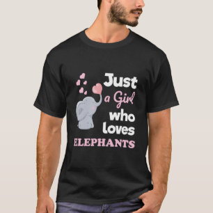 Gewoon een meisje dat van olifanten houdt Meisjes T-shirt