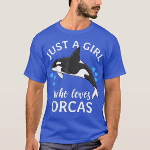 Gewoon een meisje dat van Orcas Killer Whales Zee  T-shirt