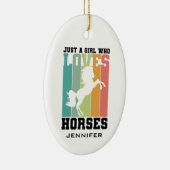 Gewoon een meisje dat van Paarden houdt | Aangepas Keramisch Ornament (Rechts)