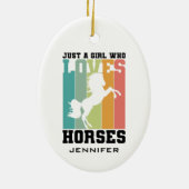 Gewoon een meisje dat van Paarden houdt | Aangepas Keramisch Ornament (Achterkant)