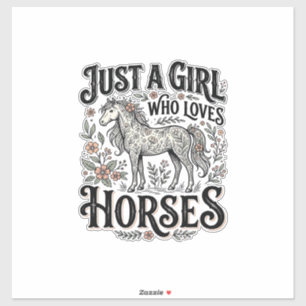 Gewoon een meisje dat van paarden houdt, bloemig v sticker