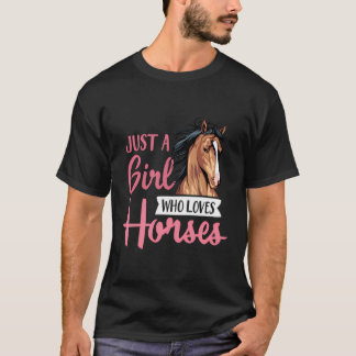 Gewoon een meisje dat van paarden houdt, die een p t-shirt