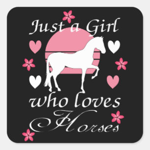 Gewoon een meisje dat van paarden houdt in Roos ro Vierkante Sticker