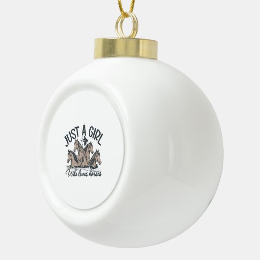 Gewoon een meisje dat van paarden houdt keramische bal ornament (Rechts)