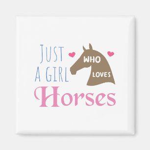 Gewoon een meisje dat van Paarden houdt Magneet