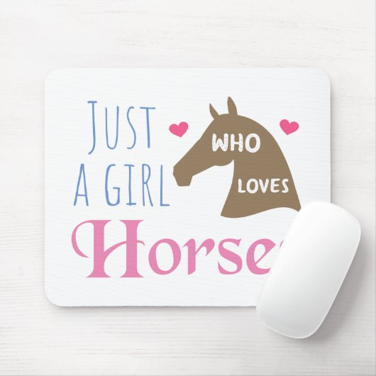 Gewoon een meisje dat van Paarden houdt Muismat (Met muis)