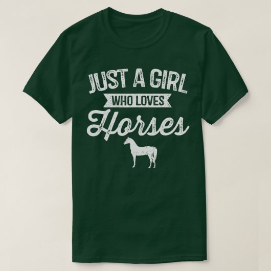 Gewoon een meisje dat van paarden houdt, paardenre t-shirt (Design voorkant)