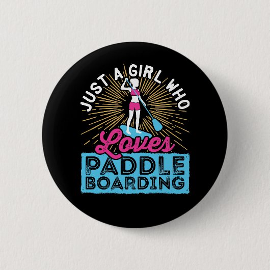 Gewoon een meisje dat van paddleboarden SUP houdt Ronde Button 5,7 Cm (Voorkant)
