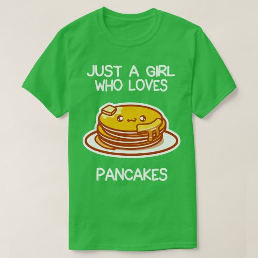 Gewoon een meisje dat van Pancakes houdt T-shirt (Design voorkant)