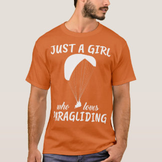 Gewoon een meisje dat van Paragliding houdt T-shirt