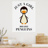 Gewoon een meisje dat van Penguins houdt Poster (Keuken)
