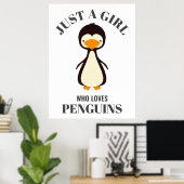 Gewoon een meisje dat van Penguins houdt Poster (Thuiskantoor)