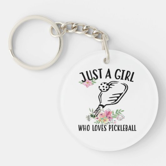 Gewoon een meisje dat van Pickleball houdt Sleutelhanger (Voorkant)