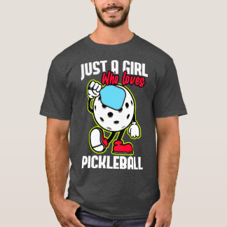 Gewoon een meisje dat van Pickleball houdt T-shirt