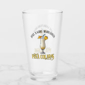 Gewoon Een Meisje Dat Van Pina Coladas Houdt Glas (Achterkant)