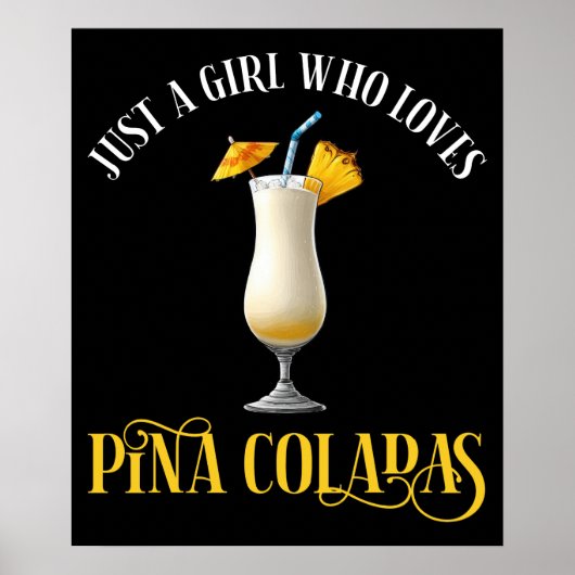 Gewoon Een Meisje Dat Van Pina Coladas Houdt Poster (Voorkant)