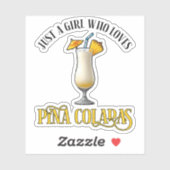 Gewoon Een Meisje Dat Van Pina Coladas Houdt Sticker (Vel)