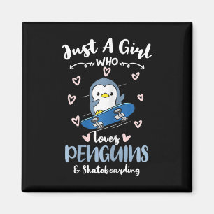 Gewoon een meisje dat van pinguïns en skateboarden magneet