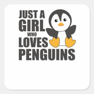 Gewoon een meisje dat van pinguïns houdt - Cute Pe Vierkante Sticker