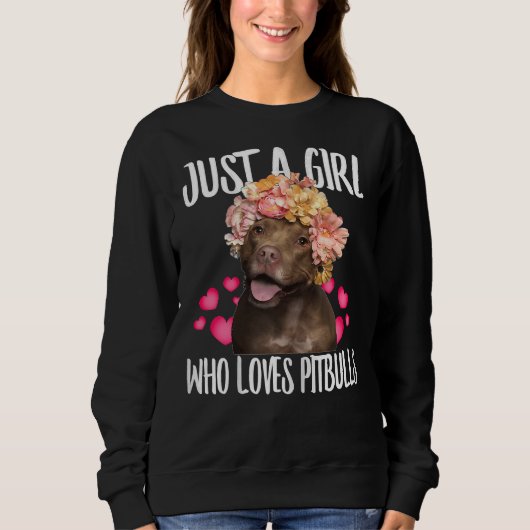 Gewoon een meisje dat van Pit Bulls houdt... van d Trui (Voorkant)