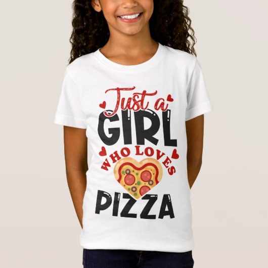 Gewoon een meisje dat van pizza houdt. Ik hou van  T-shirt (Voorkant)